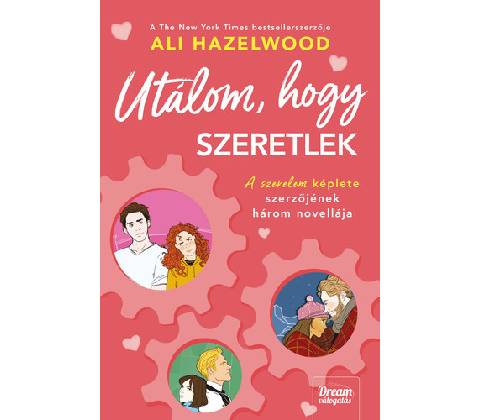 Utálom, hogy szeretlek