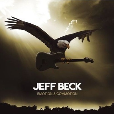 Jeff Beck - Emotion & Commotion, CD, 2010