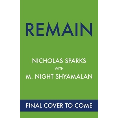 Nicholas Sparks,M. Night Shyamalan