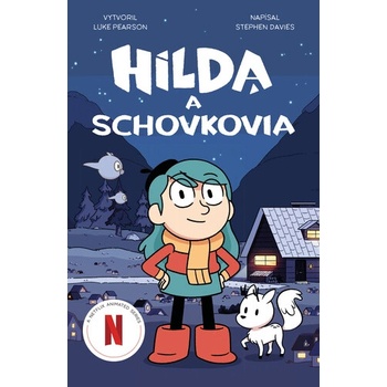 Hilda a schovkovia - Stephen Davies, Luke Pearson, Seaerra Miller