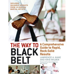 Way to Black Belt | Lawrence A. Kane, Kris Wilder (ISBN: 9781594390852)