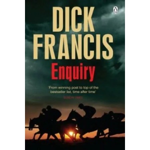 Enquiry | Dick Francis (2013)