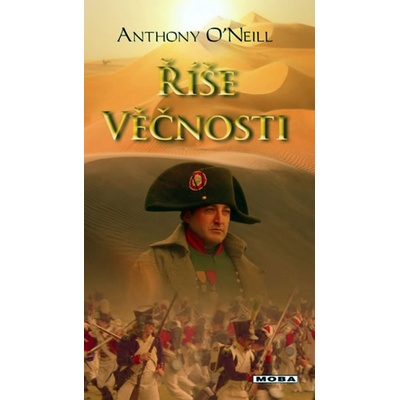 Říše věčnosti Anthony O´Neill