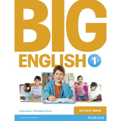 Big English 1 Activity Book Mario Herrera, Christopher Sol Cruz
