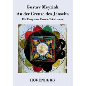 der Grenze des Jenseits | Gustav Meyrink (ISBN: 9783843026390)