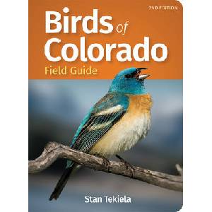 Birds of Colorado Field Guide | Stan Tekiela (ISBN: 9781647550820)