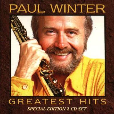 WINTER, PAUL - GREATEST HITS CD