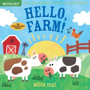 Indestructibles: Hello, Farm! (ISBN: 9781523504671)