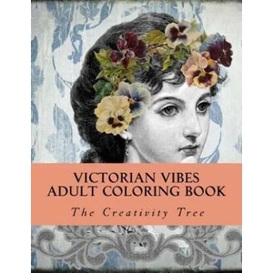 Victorian Vibes: Adult Coloring Book (2016)