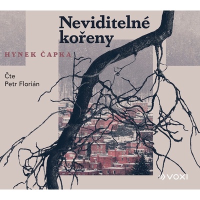 Neviditelné kořeny - Hynek Čapka