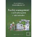 Facility management v technické správě a údržbě budov