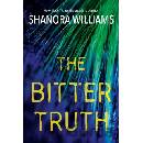 The Bitter Truth - Williams Shanora
