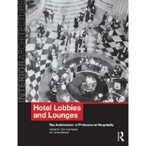 Hotel Lobbies and Lounges | Anne Massey (ISBN: 9780415496537)