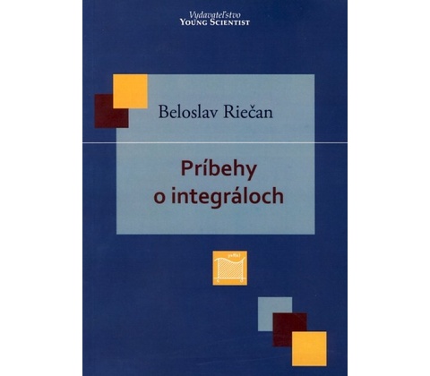 Príbehy o integráloch