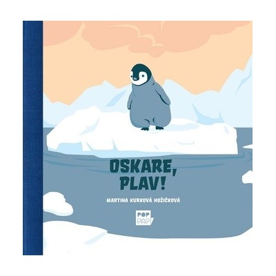 Oskare, plav! 2.vydání - Martina Kurková Nožičková