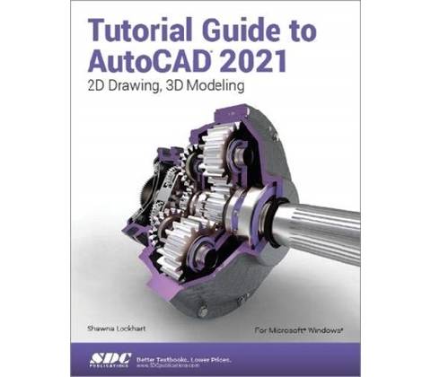 Tutorial Guide to AutoCAD 2021