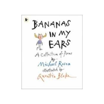 Image 1 of Bananas in My Ears | Michael Rosen