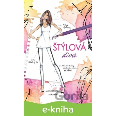 Totálne šik 1 - Štýlová diva - Margaret Gurevich