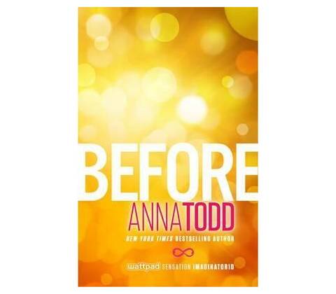 Anna Todd - Before