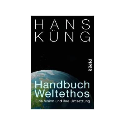 Handbuch Weltethos