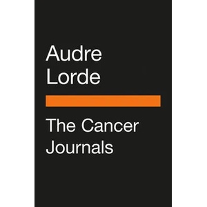 Cancer Journals | AUDRE LORDE (ISBN: 9780143135203)
