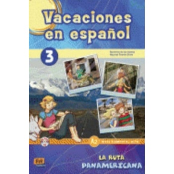 Vacaciones en espanol 3 La ruta panamericana | Nazaret Puente Girón