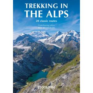 Trekking in the Alps | Kev Reynolds (2011)