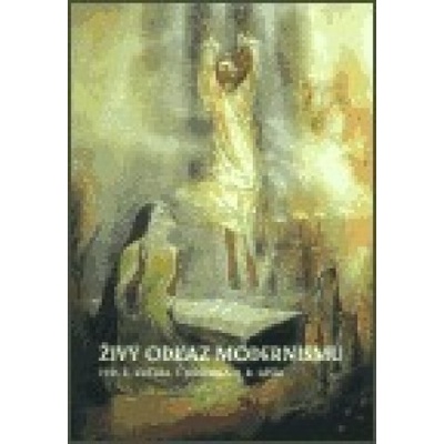 Živý odkaz modernismu