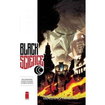 Black Science Volume 3: Vanishing Pattern (Remender Rick)(Brožovaná)
