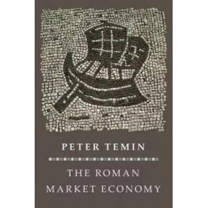 Roman Market Economy | Temin (ISBN: 9780691177946)
