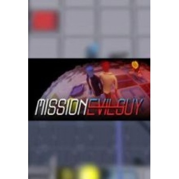 Mission Evilguy