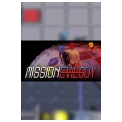 Mission Evilguy