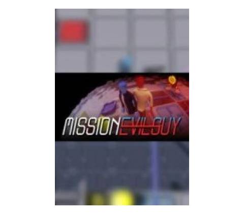 Mission Evilguy