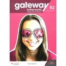 Gateway to the world B2 Student's Book - David Spencer