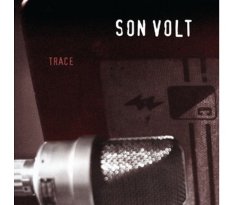 SON VOLT: TRACE -REMAST- LP