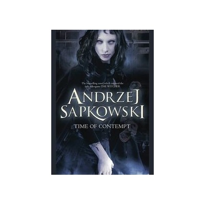 Time of Contempt - Witcher 2 - Andrzej Sapkowski