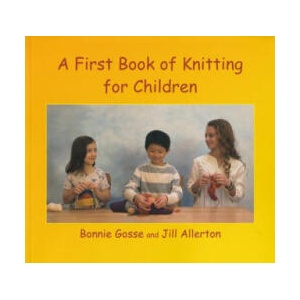 First Book of Knitting for Children (ISBN: 9780946206872)