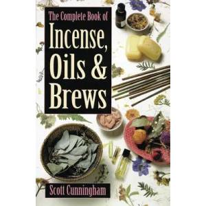 Complete Book of Incense, Oils and Brews (ISBN: 9780875421285)