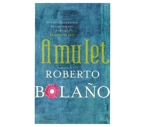 Amulet - Roberto Bolan