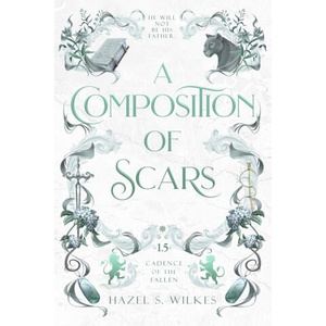 A Composition of Scars (ISBN: 9798992841633)