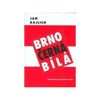 Brno – černá bílá