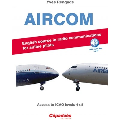 AIRCOM - English course in radio communications for airlines pilots - Access to ICAO levels 4 & 5 | Y