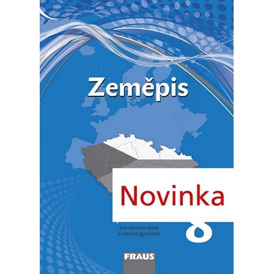 Zeměpis 8 Pracovní sešit