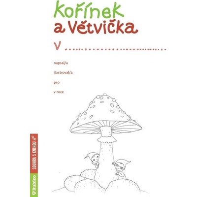 Kořínek a Větvička