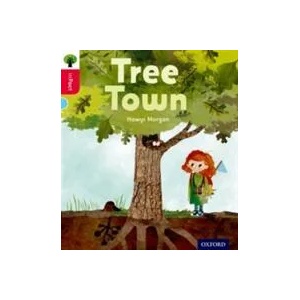 Oxford Reading Tree inFact: Oxford Level 4: Tree Town | Hawys Morgan (ISBN: 9780198371021)