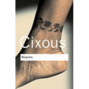 Stigmata | Helene Cixous (ISBN: 9780415345453)