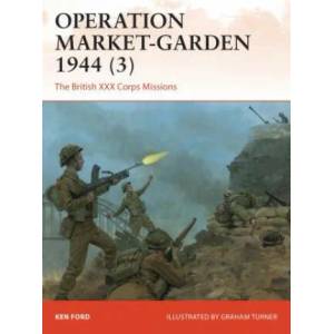 Operation Market-Garden 1944 | Ken Ford (ISBN: 9781472820129)