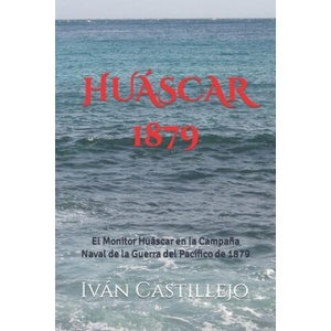 Huascar 1879 (2021)