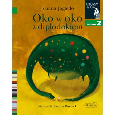 Oko w oko z diplodokiem. Czytam sobie. Poziom 2 | Joanna Jagiełło