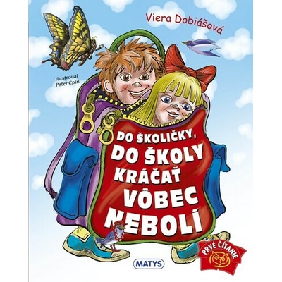 Holá, holá, škola volá!